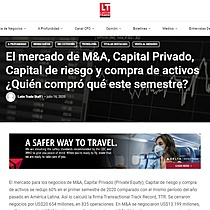 El mercado de M&A, Capital Privado, Capital de riesgo y compra de activos Quin compr qu este semestre?